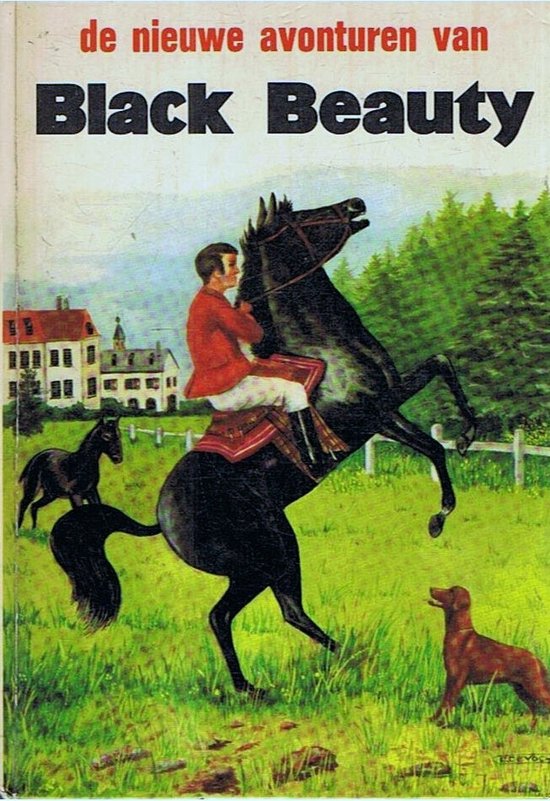 Boekcover 'De nieuwe avonturen van Black Beauty' met een jongen op een steigerend zwart paard, met een hond en een gebouw op de achtergrond.