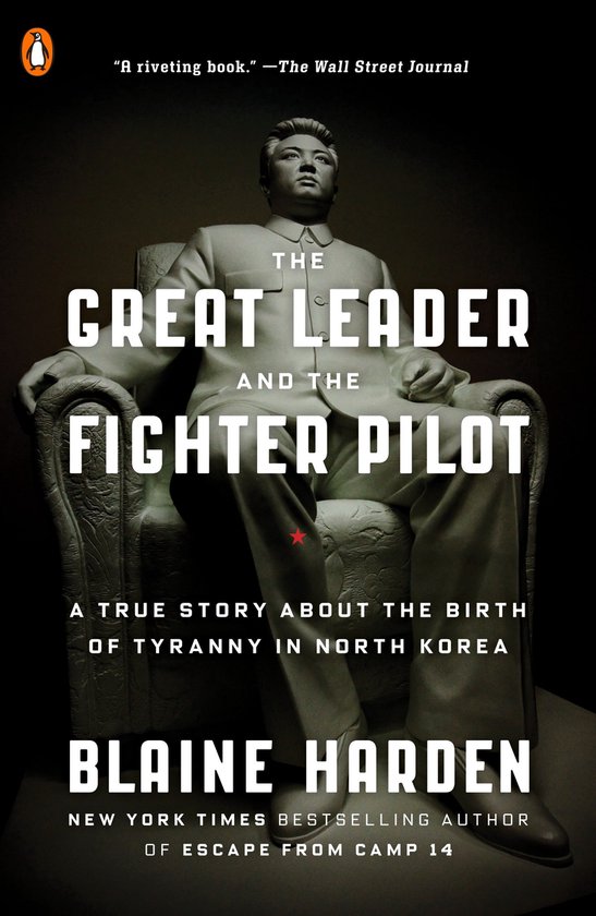 The Great Leader and the Fighter Pilot - cover