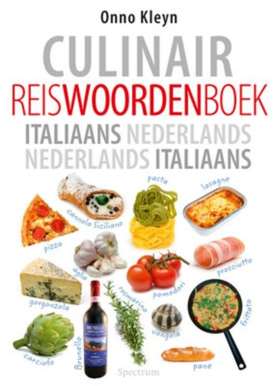 Culinair reiswoordenboek Italiaans - Nederlands, Nederlands  ... - cover