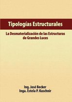 Tipologas Estructurales - La Desmaterializacin de Las Estructuras de Grandes Luces