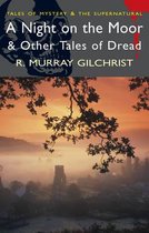 Night on the Moor and Other Tales of Dread