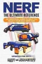 Nerf - The Ultimate Reference