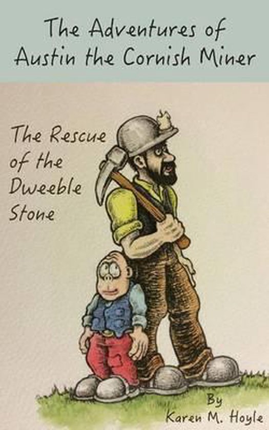 The Adventures of Austin the Cornish Miner - cover