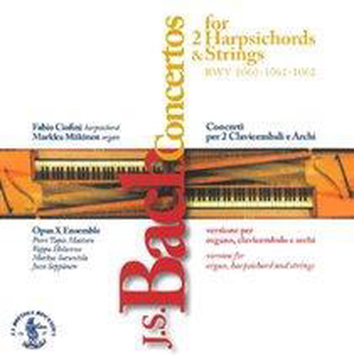 Concertos For 2 Harpsichords & Stri