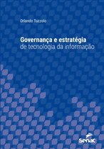 Série Universitária - Governança e estratégia de tecnologia da informação