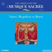 Vepres Magnificat & Motets