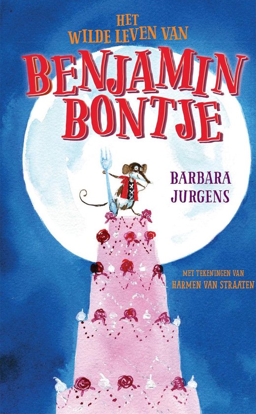Het wilde leven van Benjamin Bontje - cover