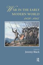 Warfare and History- War In The Early Modern World, 1450-1815
