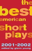 The Best American Short Plays 2001-2002