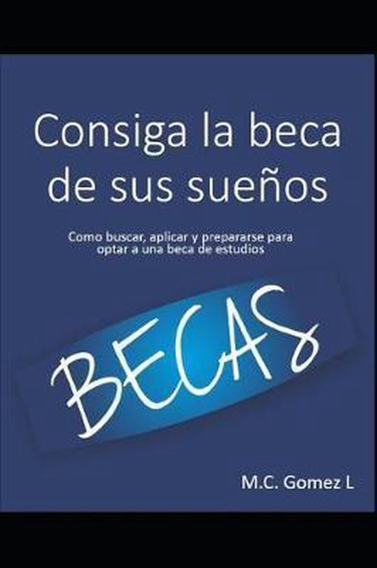 Consiga La Beca de Sus Sueños - cover