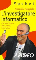 Hacking e Sicurezza 11 - L'investigatore informatico