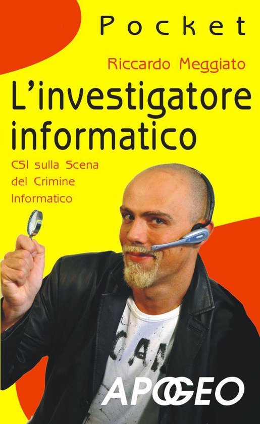 Hacking e Sicurezza 11 - L'investigatore informatico - cover