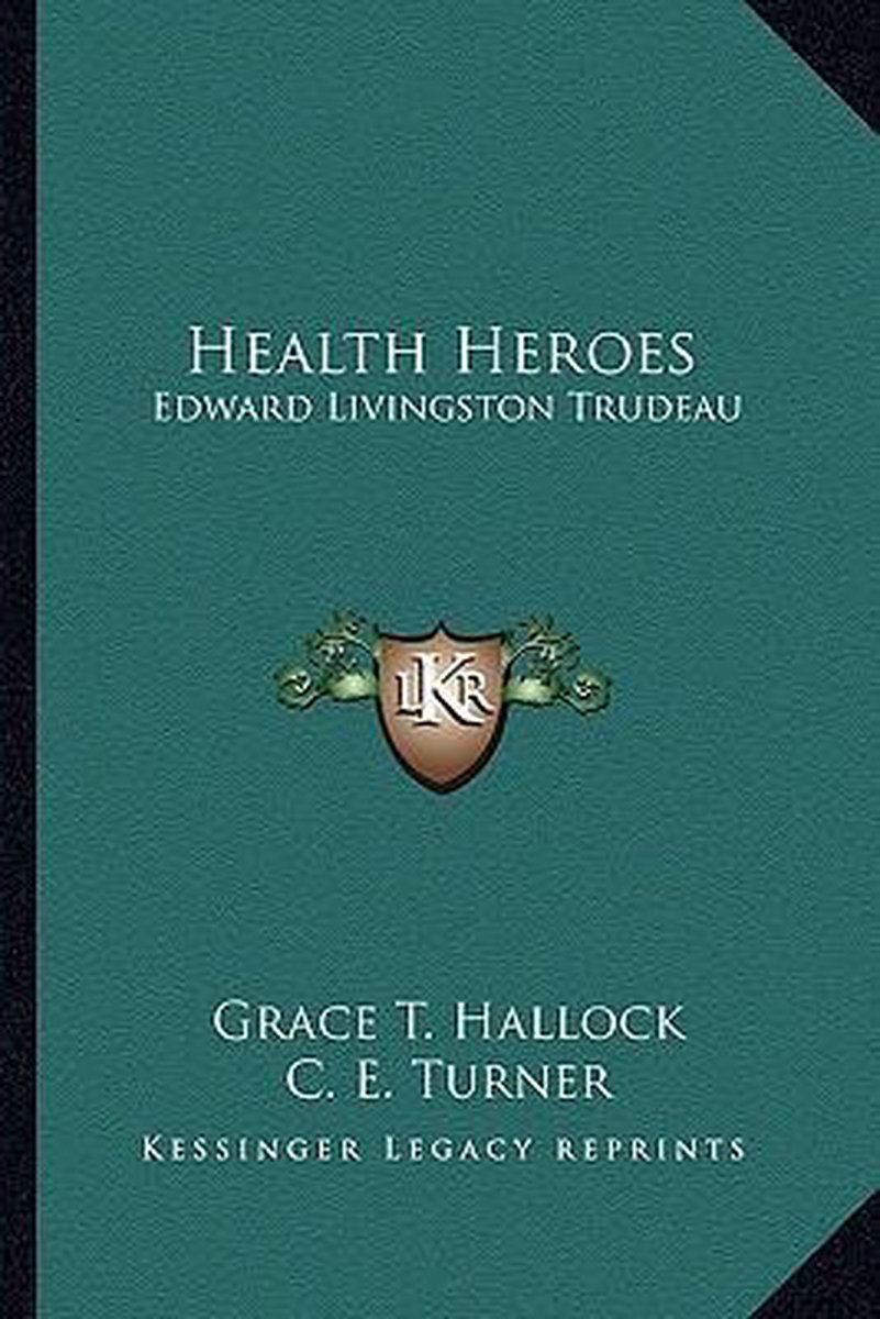 Health Heroes van Grace T Hallock