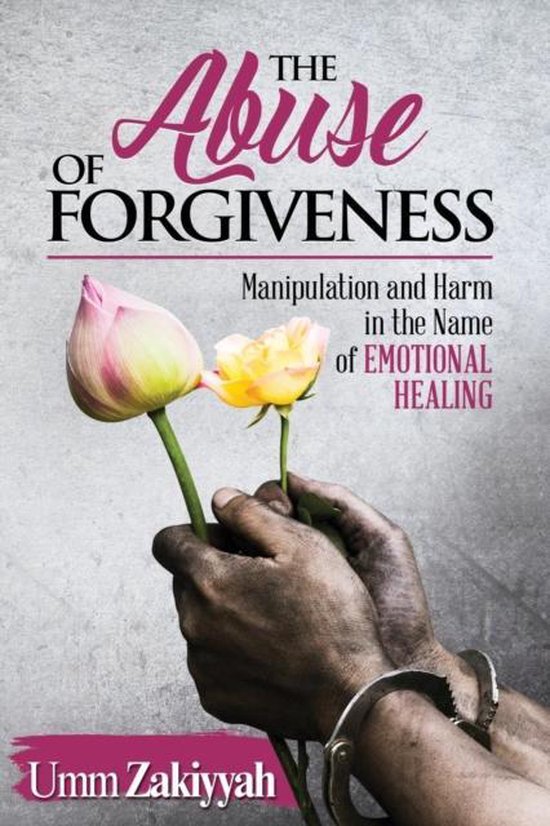 The Abuse of Forgiveness - cover