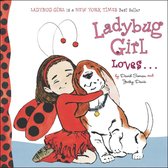 Ladybug Girl -  Ladybug Girl Loves...