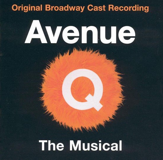 Albumhoes van Avenue Q. Een oranje, harige cirkel met een witte letter Q in het midden. Originele Broadway Cast Recording.