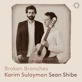 Karim Sulayman & Sean Shibe - Broken Branches (CD)