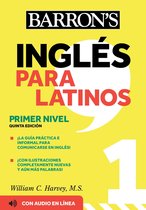 Barron's Foreign Language Guides 1 - Ingles Para Latinos, Level 1 + Online Audio