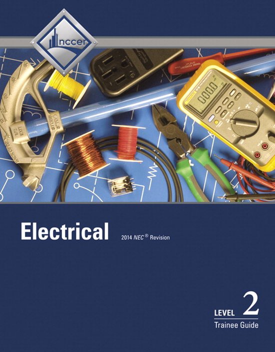 Electrical Level 2 Trainee Guide 9780133830651 Nccer Boeken