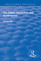 Routledge Revivals-The Digital Revolution and Governance