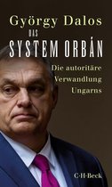 Beck Paperback 6459 - Das System Orbán
