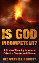 Is God Incompetent?