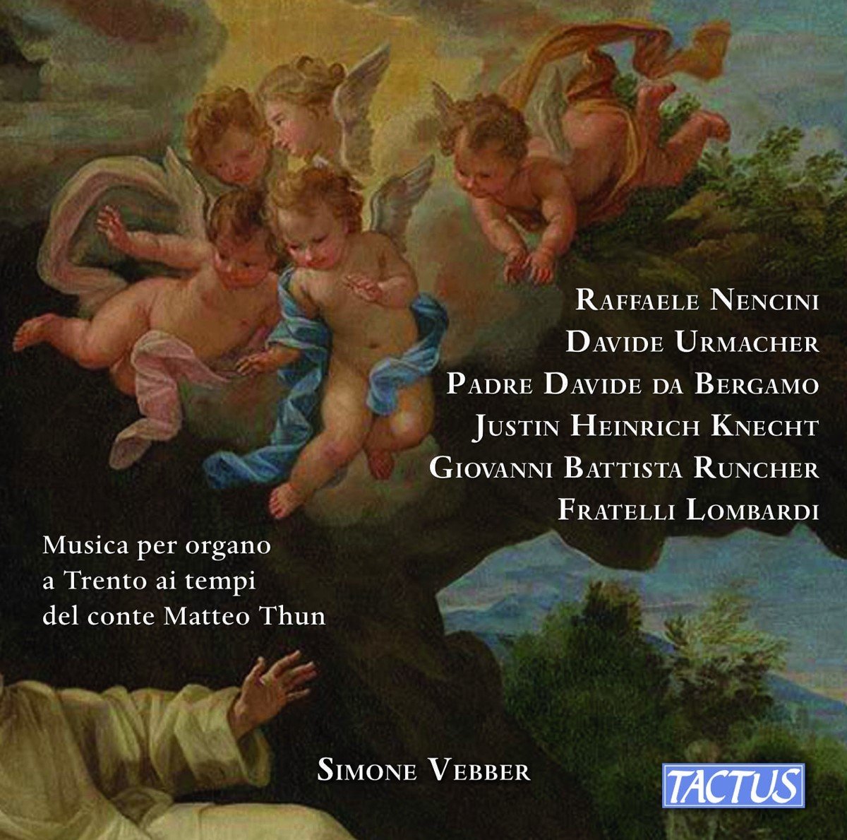 Simone Vebber - Organ Music In Trento In The Times Of Count Matteo Thun (CD)