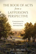 The Book of Acts from a Layperson's Perspective