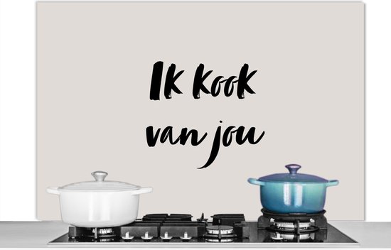 Spatscherm keuken 120x80 cm - Kookplaat achterwand Ik kook van jou