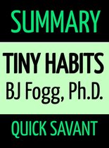 Tiny Habits: BJ Fogg, Ph.D.