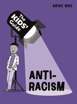 The Kids' Guide 4 - Anti-Racism
