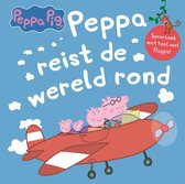 Peppa Pig - Peppa reist de wereld rond