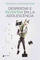 Boek cover Despertar e inventar en la adolescencia van Verónica Berenstein