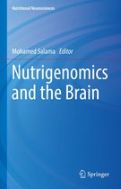 Nutrigenomics and the Brain