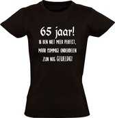 65 jaar! Niet meer perfect, maar sommige onderdelen zijn nog geweldig! Dames T-shirt | 65e verjaardag | vijfenzestig | kado | cadeau | shirt