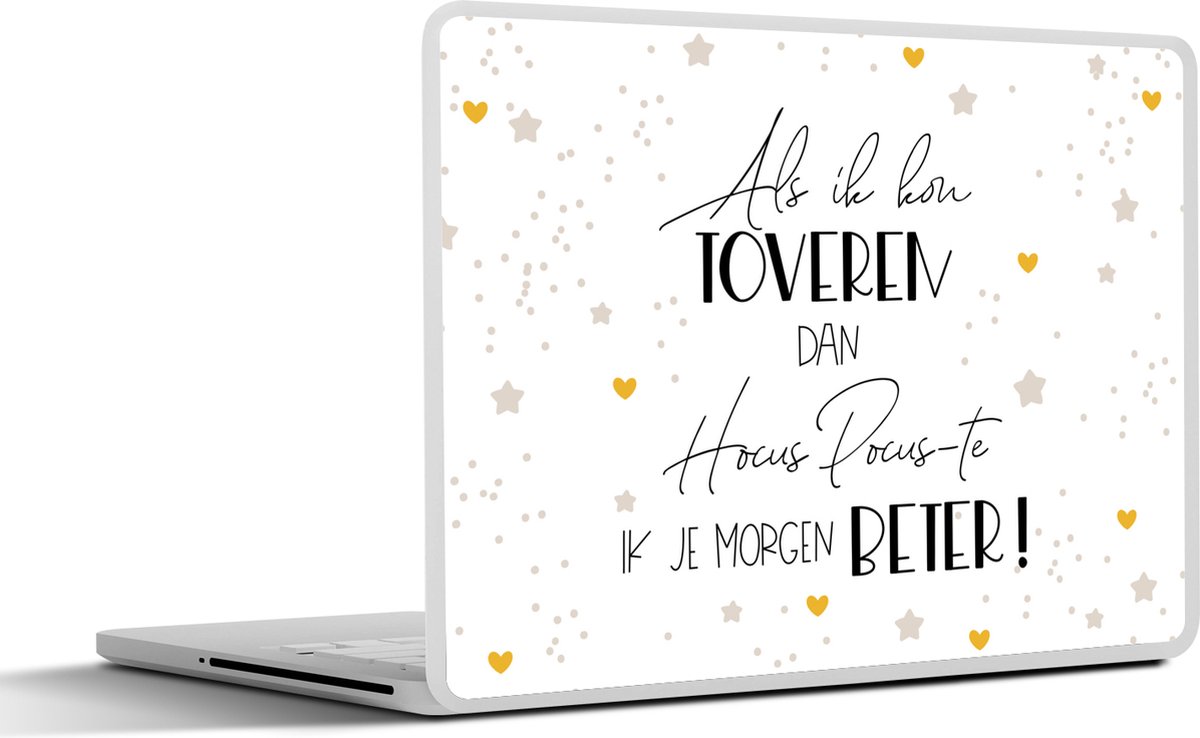 Laptop sticker - 12.3 inch - Beterschap - Quote - Sterren - Toveren - 30x22cm - Laptopstickers - Laptop skin - Cover