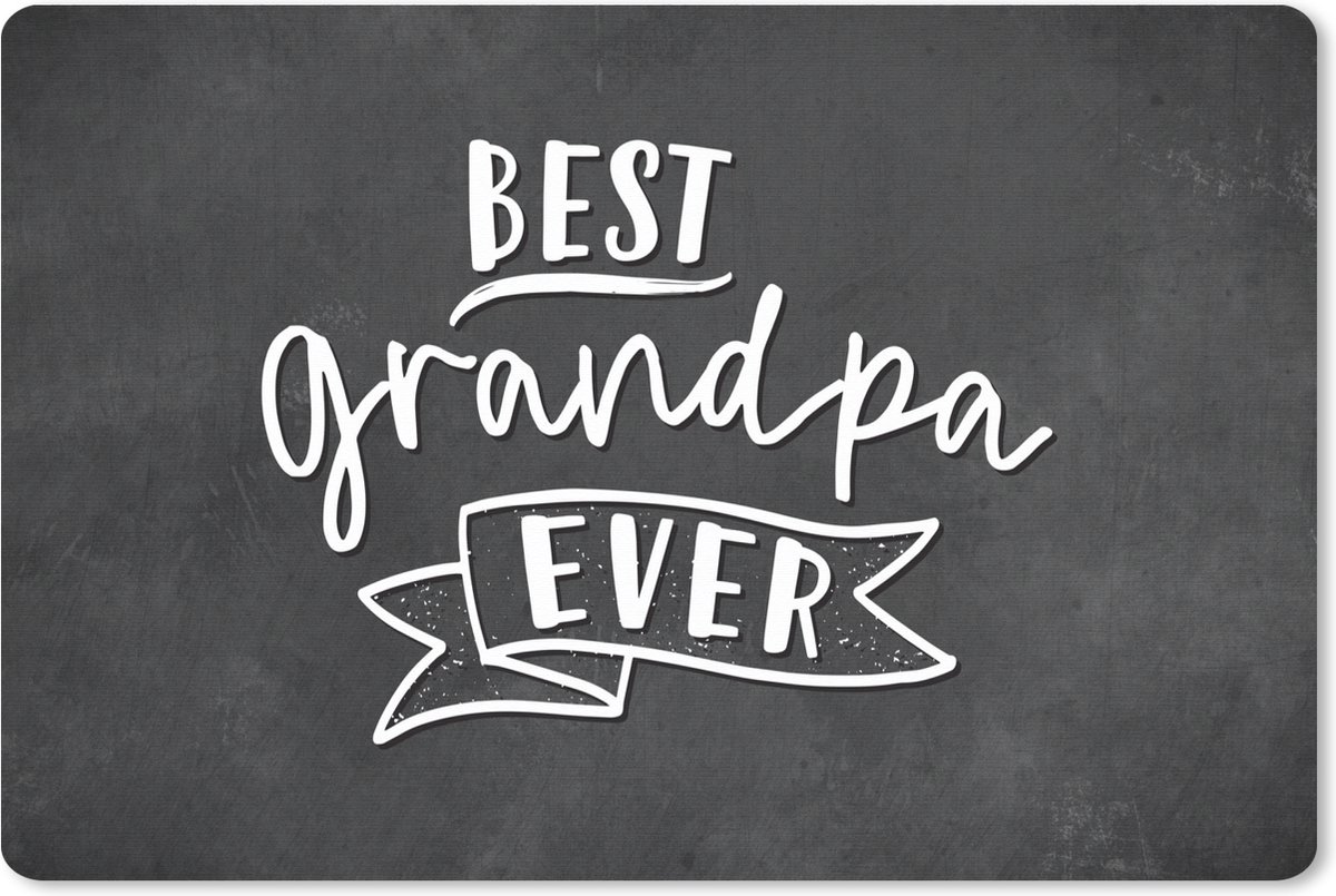 Muismat XXL 120x80 cm - Bureau onderlegger - Bureau mat Opa - Quotes - Best grandpa ever - Spreuken - Bureaumat - Gaming mousepad xl - Bureaulegger groot - Computer deskmat