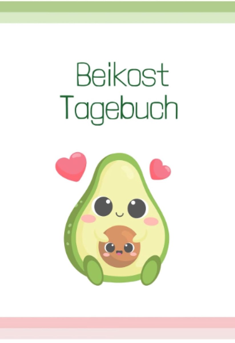 Tagebücher / Beikost Tagebuch: Breifrei, Baby Led Weaning, Babybrei, Fingerfood, Essgewohnheiten von Babys und Kleinkindern dokumentieren (auch als Allergie oder Neurodermitis Tagebuch): 1