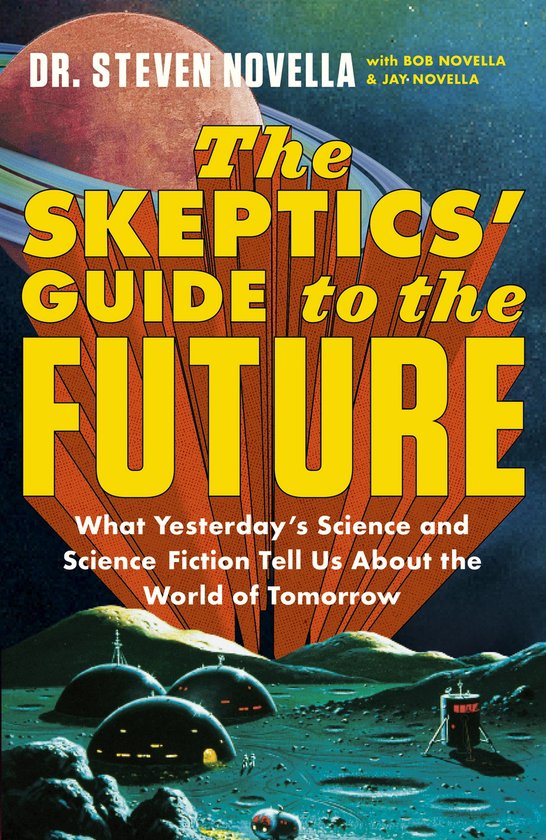 The Skeptics' Guide to the Future - cover