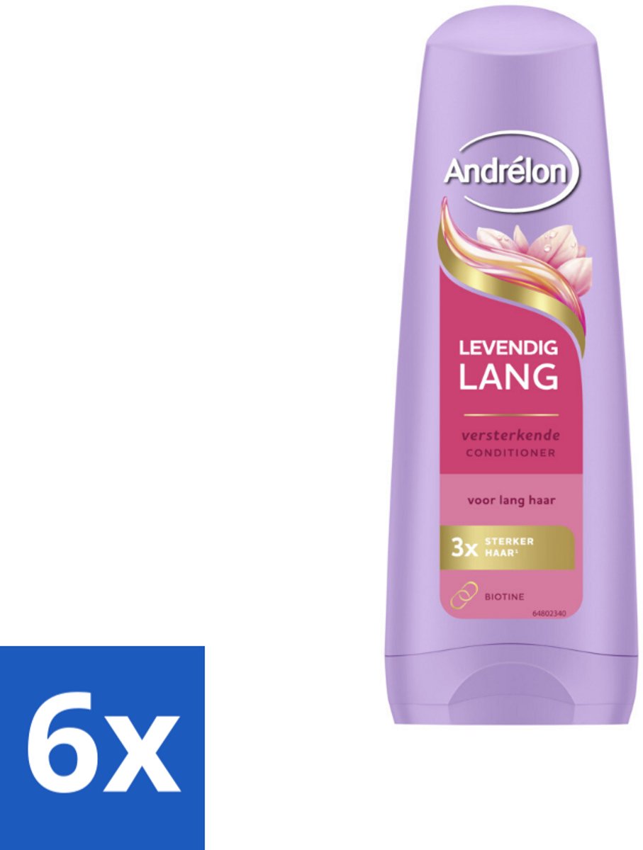6 x Andrélon – Conditioner – Levendig Lang – 200 ml - Lang Haar Verzorgen - Haar Versterken - Haar Verzorgen - Haar Breuk Voorkomen - Biotine Voor Haar