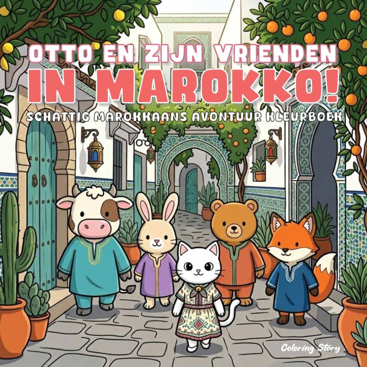 OTTO en zijn vrienden in Marokko!: Schattig en gezellig Marokkaans avonturenkleurboek voor volwassenen en tieners met - ShopVlot
