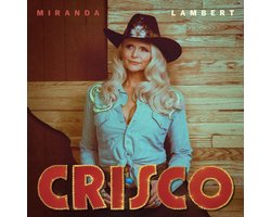 Miranda Lambert - Crisco (CD)