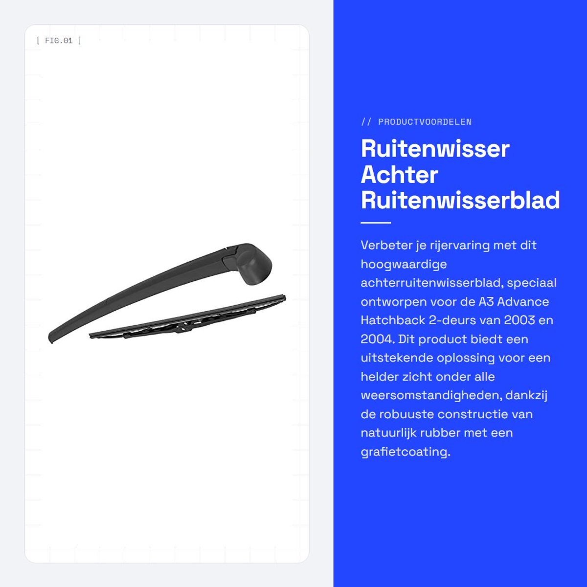 Dailygoods- Ruitenwisserblad Achter - Hoogwaardige Constructie - Natuurlijk Rubber/Grafietcoating - Eenvoudige Installatie - Duurzaam - Helder Zicht - Achterruitenwisser