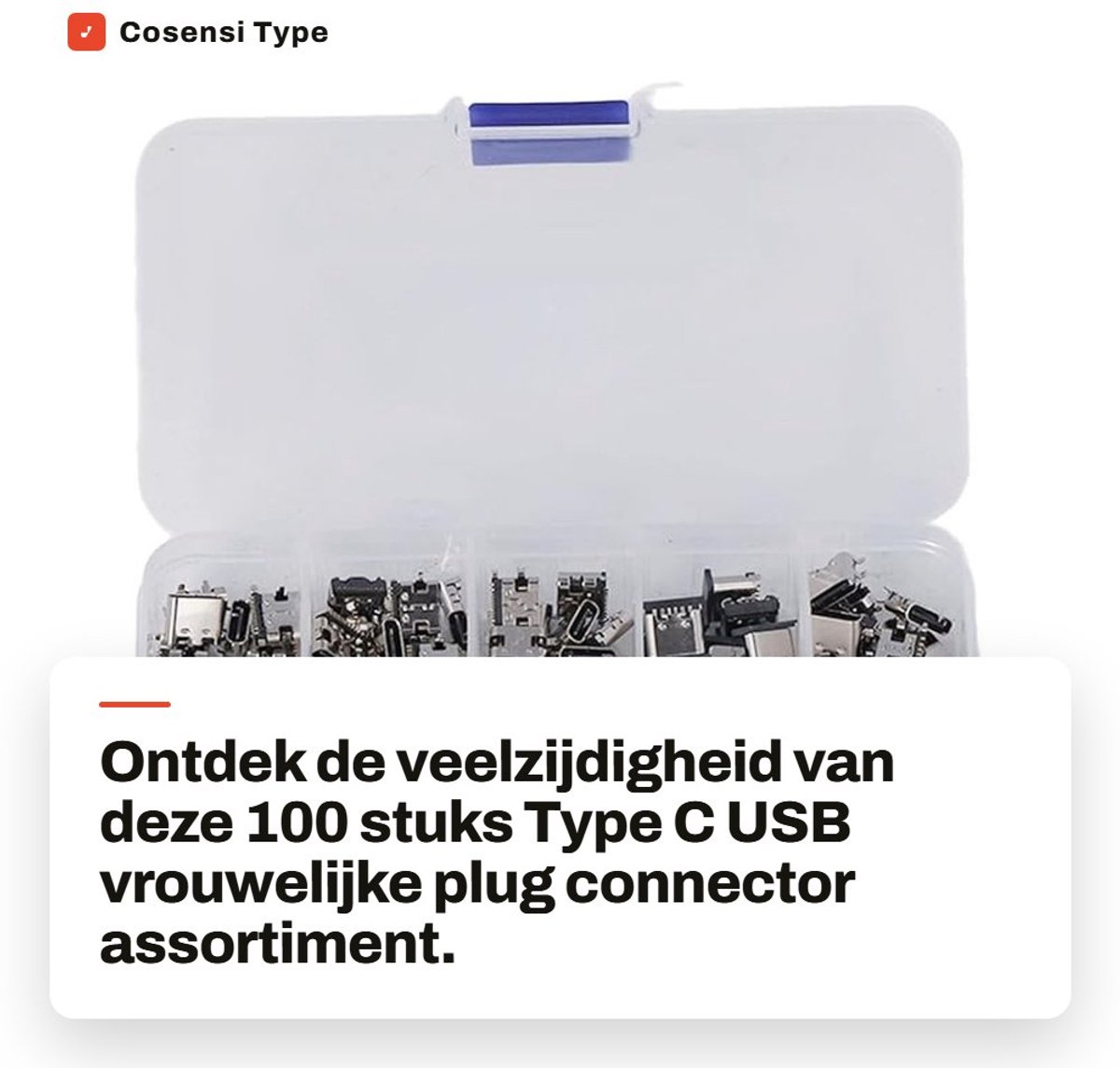 Dailygoods - Type C USB Connector - 100 Stuks Assortiment - Hoogwaardige Materialen - Compact en Lichtgewicht - Geschikt voor Soldeerwerk - 10 Modellen