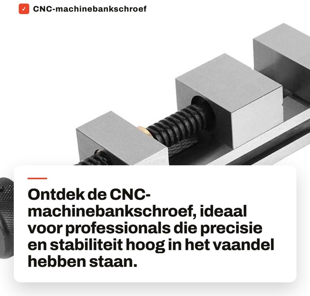Dailygoods- Machinebankschroef Hoge Precisie - CNC-bewerkingsgereedschap - Slijpen - Stabiele Klem - Nauwkeurig Vasthouden - 50mm Breedte - Bankschroef