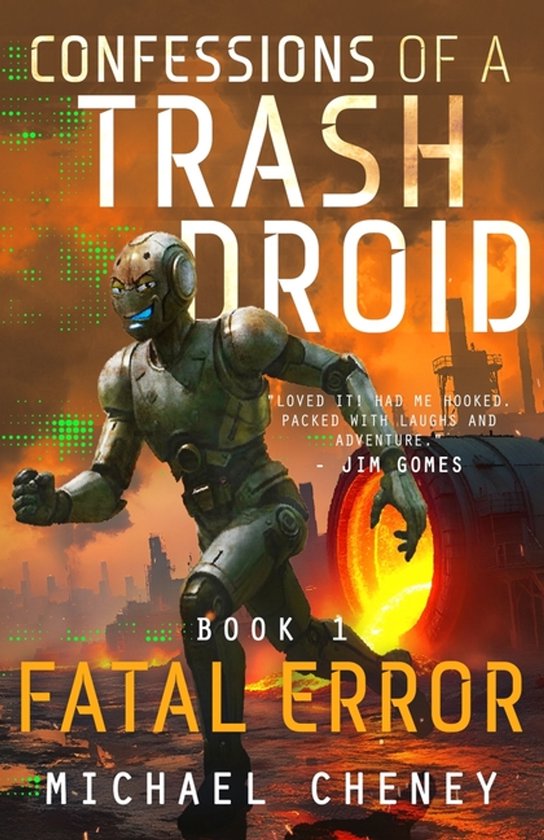 Confessions of a Trash Droid- Fatal Error - cover