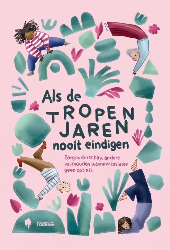 Boekomslag met de tekst "Als de tropenjaren nooit eindigen" en tekeningen van mensen in gekke poses.