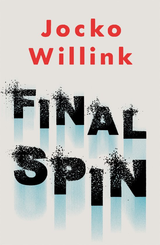 Boekomslag met de titel 'Final Spin' in grote zwarte letters die vervagen. Geschreven door Jocko Willink.