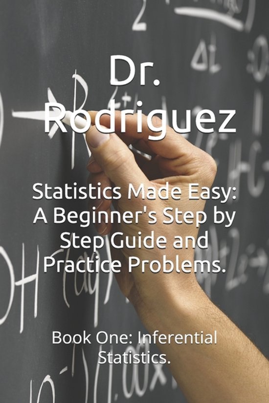 Statistics Made Easy | 9798192595688 | Manuel Rodriguez | Boeken | bol