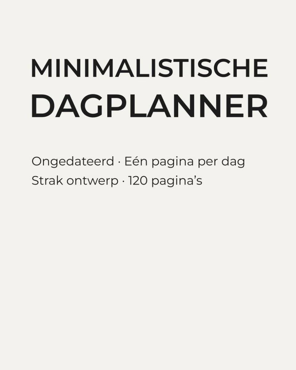 SnelShoppen - Minimalistische Dagplanner Ongedateerd - Eén Pagina per Dag - Strak Ontwerp - 120 Pagina's voor Efficiënte Planning en Organisatie